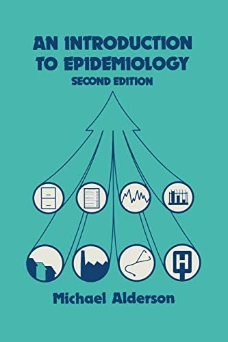 Managerial Epidemiology: Cases and Concepts, 4th Edition
